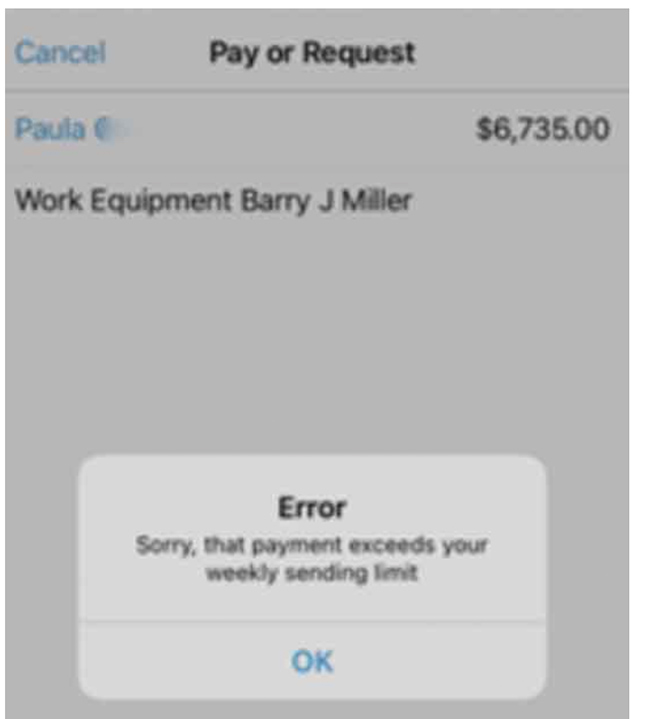 The Zelle payment exceeds the weekly spending limit and is declined. 