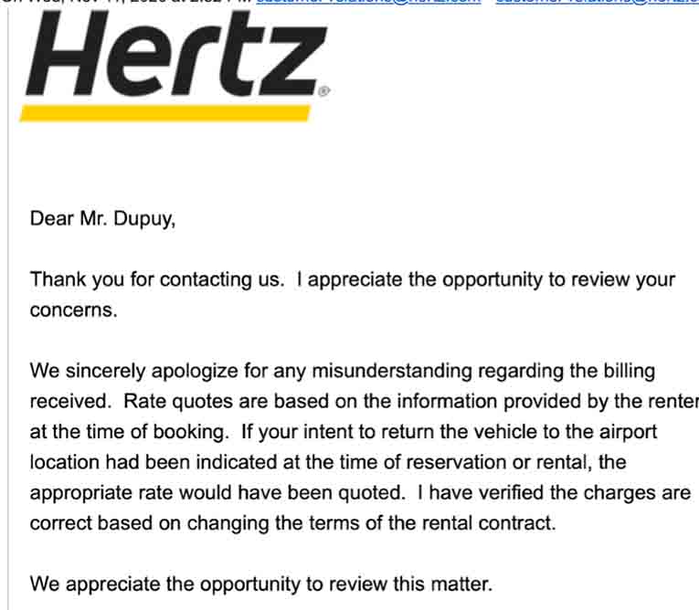 Hertz swiftly rejects its customer's request for a reduction in the bill. 