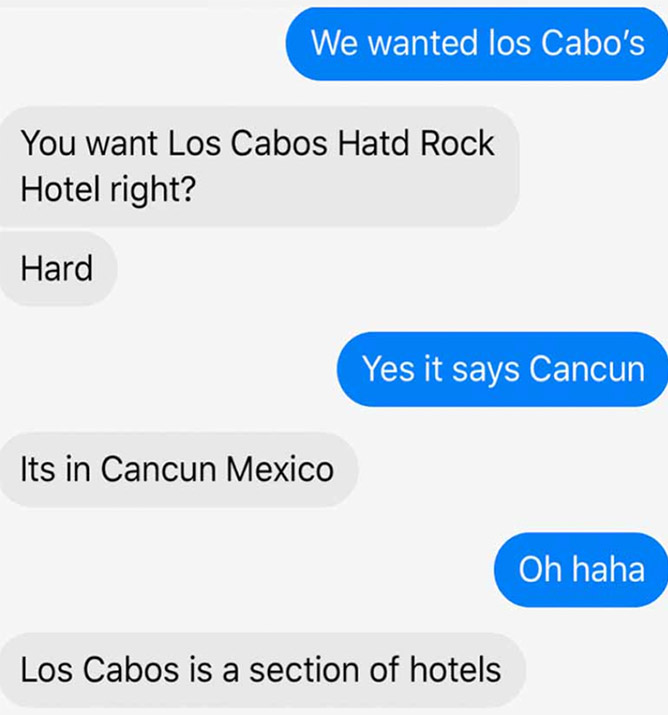 This must be the worst travel agent ever if she's telling her client that Cabo is in Cancun!