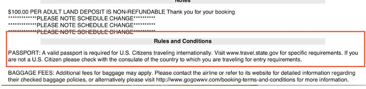 A valid passport is required for all U.S. citizens according to these terms and conditions provided to the passenger.