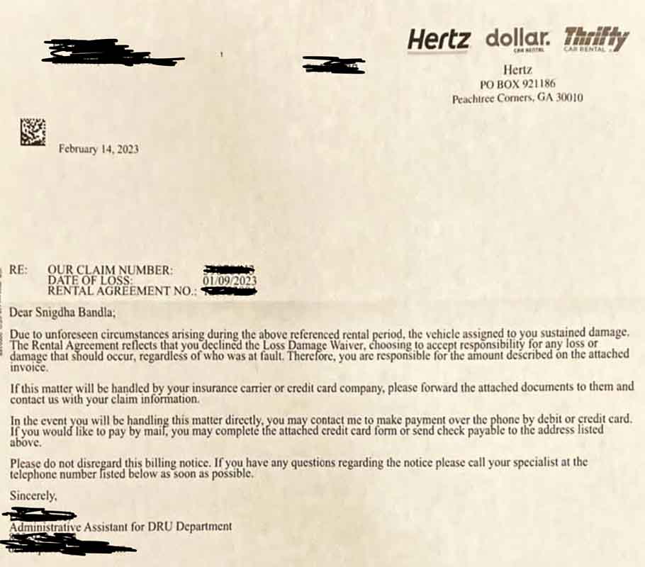 A demand letter from Hertz, Hertz accused the customer of causing damage to the rental car. 