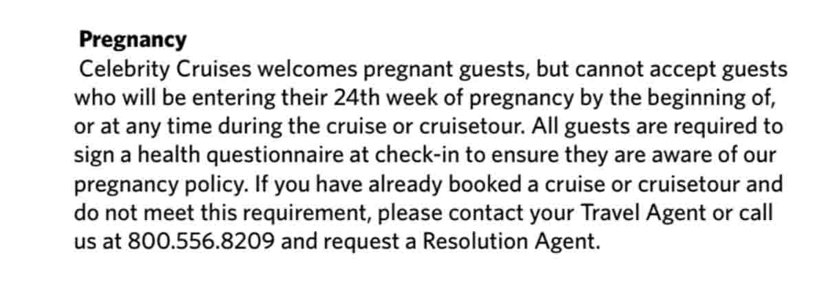 Celebrity Cruises welcomes pregnant guests until copy Celebrity Cruises welcomes pregnant guests -- but only until they reach the 23rd week of pregnancy.