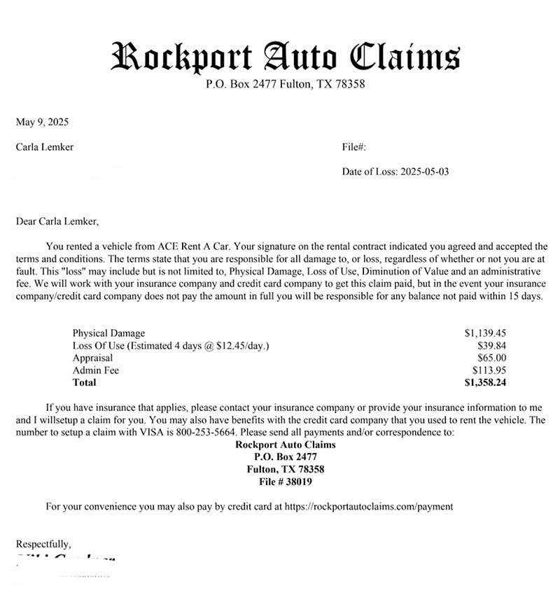 Rockport Auto Claims demand Rockport Auto Claims sent this surprise rental car repair bill to the Ace customer