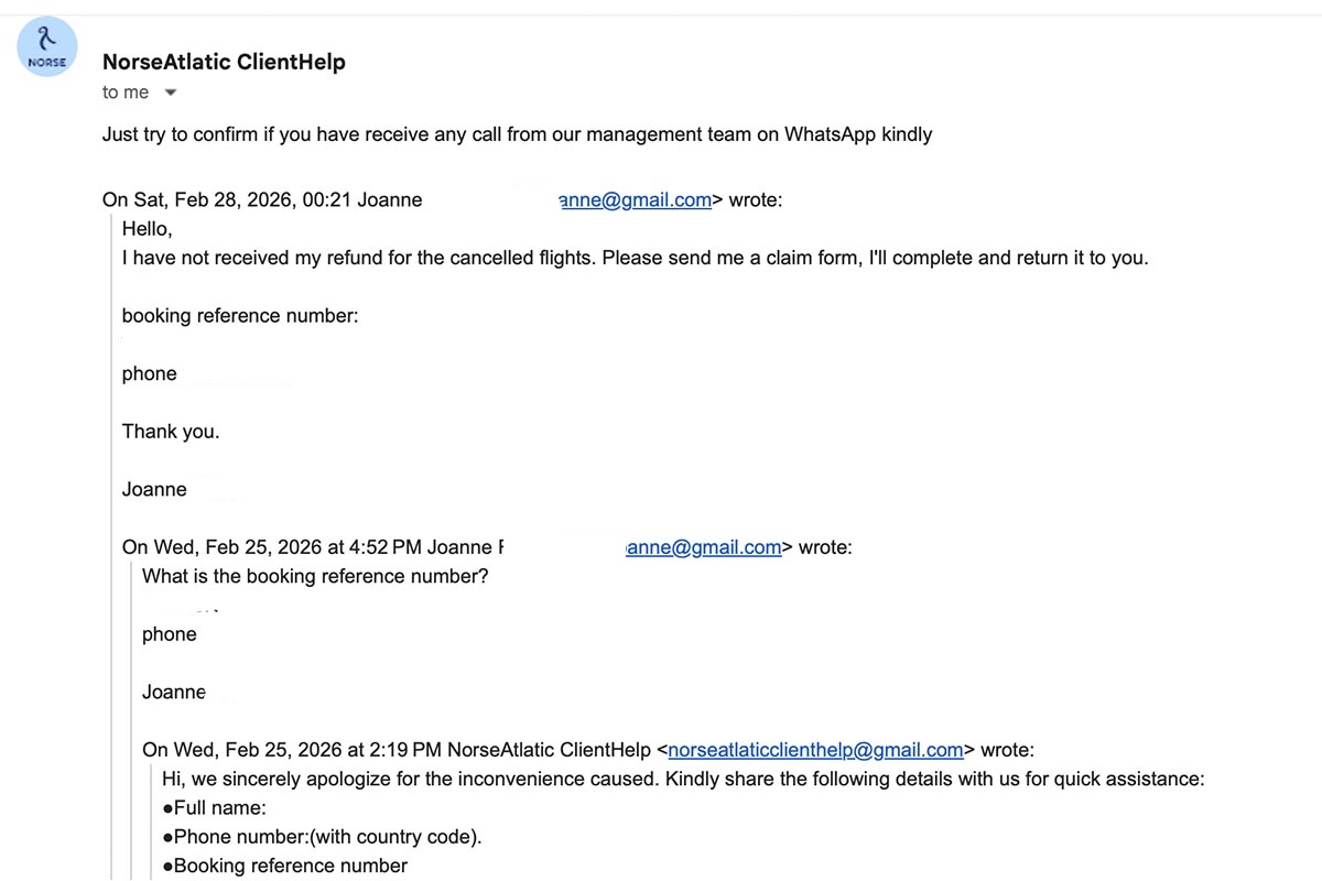 This is an email chaing that shows the traveler was not speaking to the real Norse Atlantic.  This was a scam operation posing as the airline.