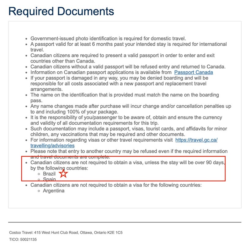 Costco Travel gave its customers wrong Brazilian visa information that caused the couple to be denied boarding their cruise.