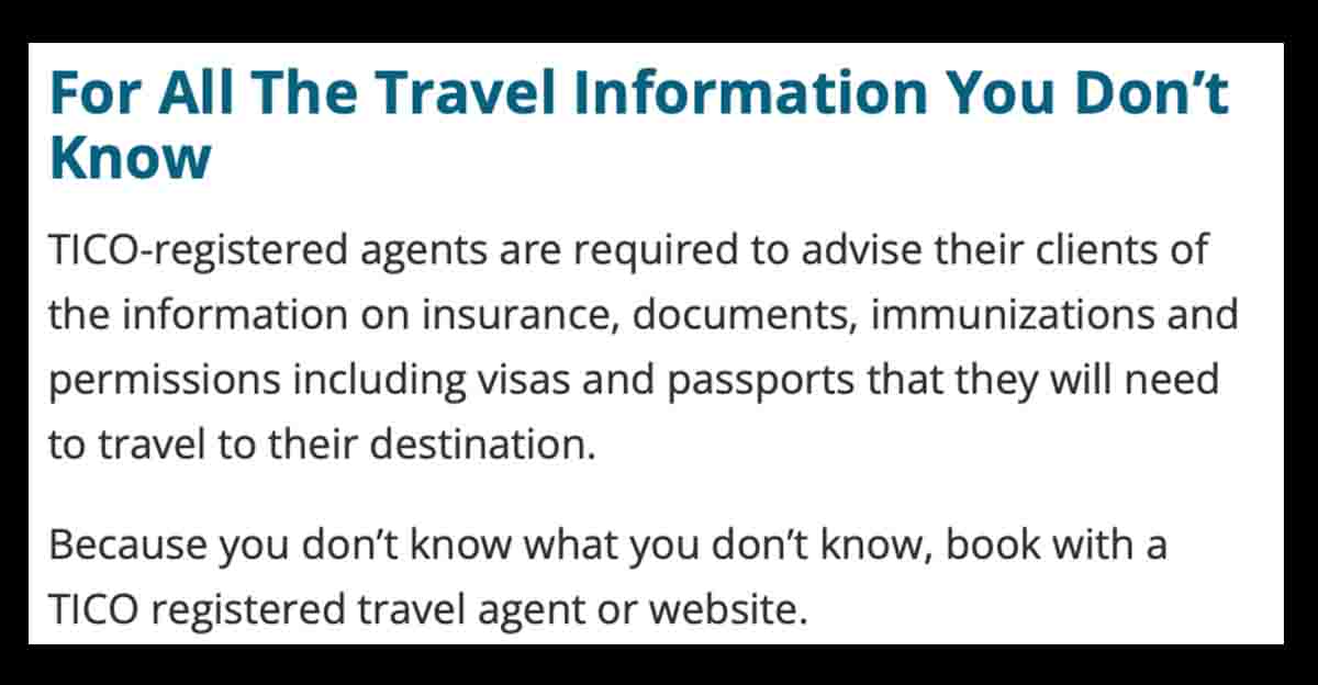 The Travel Industry Council of Ontario (TICO) requires travel agents, such as Costco Travel, to inform their customers of the required documents for cruising. 