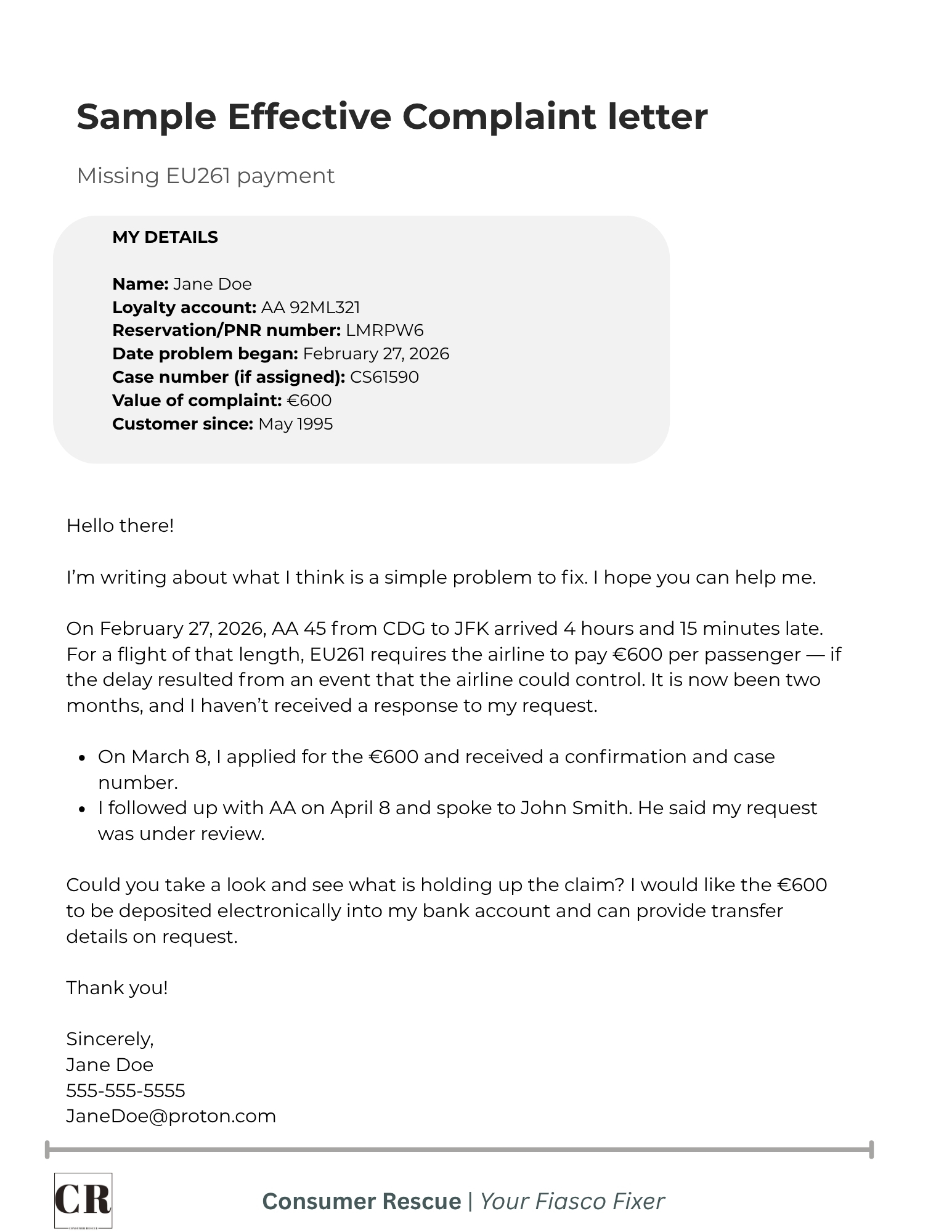 Missing EU261 complaint An effective EU 261 complaint and request for compensation to an airline (Consumer Rescue / Michelle Couch-Friedman example).